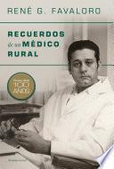 Recuerdos de un médico rural