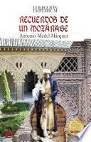 Recuerdos de un mozárabe