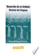 Recuerdos de un soldado oriental del Uruguay