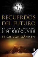 Recuerdos del futuro