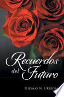 Recuerdos Del Futuro