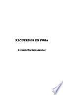 Recuerdos en fuga