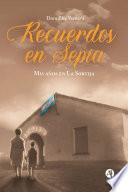 Recuerdos en Sepia