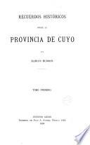Recuerdos históricos sobre la provincia de Cuyo
