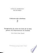 Recuperación de cantos de baile de la etnia puinave del Departamento de Guainía