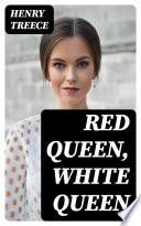 Red Queen, White Queen