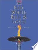 Red, White, Blue & Gold