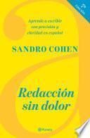 Redacción sin dolor (Séptima edición)