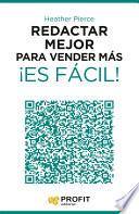 Redactar mejor para vender más ¡Es fácil!