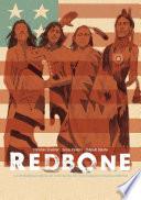 Redbone: la Verdadera Historia de una Banda de Rock Nativa Americana (Redbone: the True Story of a Native American Rock Band Spanish Edition)