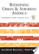Redefining Urban and Suburban America