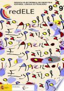 redELE nº 9. Revista electrónica de didáctica. Español como lengua extranjera