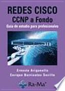 Redes Cisco : CCNP a fondo, guía de estudio para profesionales