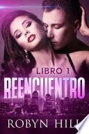 Reencuentro - Libro 1