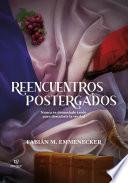 Reencuentros postergados