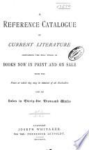 Reference Catalogue of Current Literature