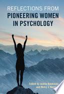Reflections from Pioneering Women in Psychology