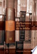 Reflexiones a la luz de la biblia