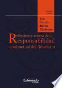 Reflexiones acerca de la responsabilidad contractual del fiduciario