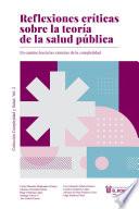 Reflexiones críticas sobre la teoría de la salud pública
