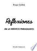 Reflexiones de un médico paraguayo