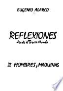 Reflexiones desde el Tercer Mundo: Hombres y máquinas