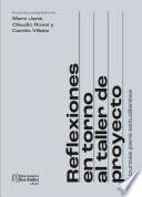 Reflexiones en torno al taller de proyecto