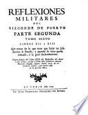 Reflexiones Militares Del Mariscal de Campo Don Alvaro Navia Ossorio ...