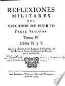Reflexiones militares del mariscal de campo don Alvaro Navia Ossorio, vizconde de Puerto ... Tomo primero [-X]