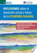 Reflexiones sobre el desarrollo actual y futuro de la economía Canaria