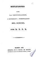 Reflexiones sobre la continuación o supresión o modificación del diezmo