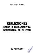 Reflexiones sobre la educación y la democracia en el Perú