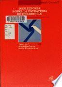 Reflexiones sobre la estrategia de desarrollo