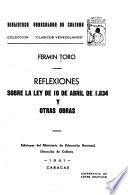Reflexiones sobre la Ley de 10 de abril de 1.834, y otras obras