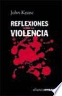 Reflexiones sobre la violencia