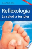 Reflexología la salud a tus pies