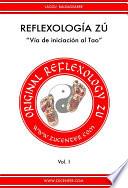 Reflexología Zú - Vía de iniciación al Tao