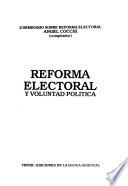 Reforma electoral y voluntad política