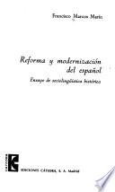 Reforma y modernización del español