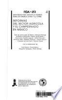 Reformas del sector agricola y el campesinado en Mexico