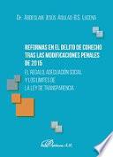 Reformas en el delito de cohecho tras las modificaciones penales de 2015.El regalo, adecuación social y los límites de la ley de transparencia