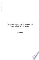 Reformas Universitarias Y Movimientos Estudiantiles en America Y Europa