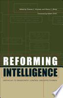 Reforming Intelligence