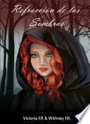 Refracción de las Sombras