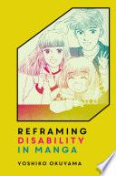Reframing Disability in Manga