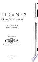 Refranes de negros viejos