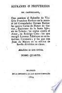 Refranes o Proverbios en Castellano, por el orden alfabetico ; revistos y emmendados