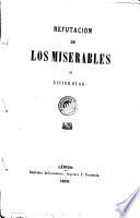 Refutacion de Los Miserables de Victor Hugo