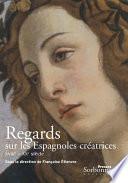 Regards sur les Espagnoles créatrices (XVIIIe-XXe siècles)