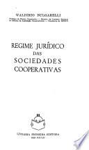 Regime jurídico das sociedades cooperativas